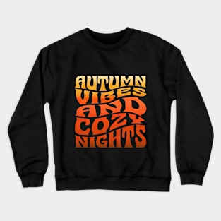 Autumn Vibes Crewneck Sweatshirt